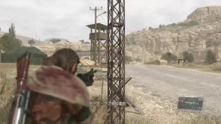 【METAL GEAR SOLID5】隠密行動苦手なうちですがMGS5やってみる！【パート７】その４