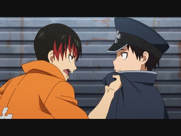 炎炎ノ消防隊 弐ノ章　第弐話　狂気の炎