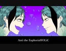 【人力ツイステ】A.nt.i t.he Eu.ph.or.ia.H.OL.iC【ジェイド&フロイド】