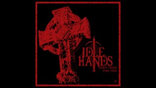 Idle Hands - Puppy Love