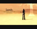 【MMDツイステ】lamb.【サバナクロー】