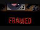 FRAMED 実況プレイ part3(終)