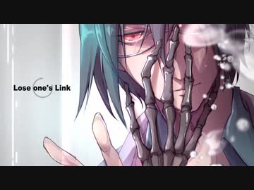 【KAITO】Lose one's Link【オリジナル】