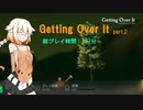 【ONE】なぜ山を登るのか part2【GettingOverIt】
