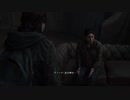育ちの悪さが隠せないげんまの「THE LAST OF US PART Ⅱ」#９