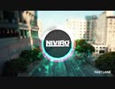NIVIRO - Fast Lane (ft.PollyAnna)