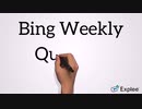 Bing Weekly Quiz Not Working ? Dial 18552763666