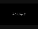 IdentityV 初心者のチェイス集【泥棒】