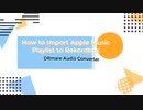 Add Apple Music Playlist to Rekordbox DJ