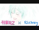 【君のいる世界／#1】初音ミクさんに王道なオリジナル曲を歌ってもらった（╹◡╹）