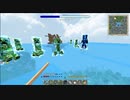 このハードコアな世界でヌルゲーを！【Minecraft】＃14