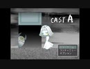 【CAST A】 あなただけの「価値観」 part1 【実況】