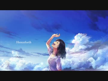 Henceforth(Orangestar) / covered by Chillto
