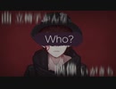 【高校生が】Who?-Cover  【秋梨】