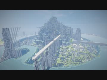 【Minecraft】 浄化都市を築く ～ Part13【最終回】