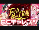 【実況】ガルパでFCチャレンジをやってみた。(That Is How I Roll!編)