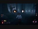 【ゆっくり実況】性癖ぶちまけながらのDead by Daylight　Part2