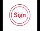 Mr.Children「Sign」【歌わせていただきました。】