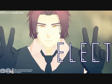 【MMD刀剣乱舞】ELECT【蜻蛉切/お着替え】
