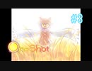 【実況】あー無性に救いたい#3【OneShot】