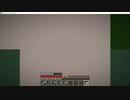 元介護職サローがしゃべりたいだけ【Minecraft】　part30