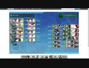 gdgdしながら艦これをplay(梅雨＆夏イベ2020:e7ケージ1)