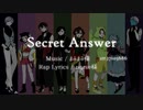 【UTAU８人】Secret Answer【カバー】