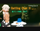 【ONE】なぜ山を登るのか part4【GettingOverIt】