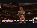 アルティメット・ウォリアーズ　Ultimate Warriors (Legends of wrestleMania)