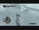 DARK SOULS２ってクリアしたことある...?　パート２５　前半