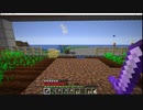 元介護職サローがしゃべりたいだけ【Minecraft】　part31