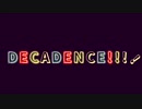 DECADENCE!!!! For Saxophone Quartet -文アルbri派イメージ曲-作曲•動画/Harvest   演奏•編曲/Phonon