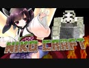 【Minecraft】きりたんvsニッコリ #6