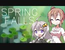 【Spring Falls】花咲かささら【VOICEROID・CeVIO実況】