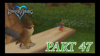 心を照らす光となれ･･･【KINGDOM HEARTS実況part47】