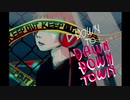 【インスト曲】Down to DAWN DOWNTOWN