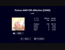 [Sonolus]Poison AND÷OR Affection フルコンボ