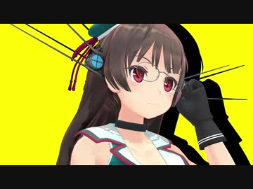 KanColle4（Persona4 OP)【20夏MMDふぇすと前夜祭】
