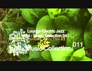 「subi - Music Collection 011」※Lounge-Electric Jazz・00450 M