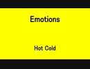 Emotions - Hot Cold