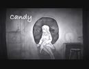 【オリジナル】キャンディ / 初音ミク