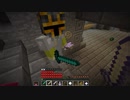 Minecraft 　ミストゲイル　part16