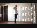 【おうちで】雪男「Party!Party!Party!」踊ってみた【Danろ】