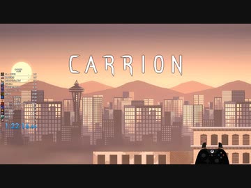 【RTA】CARRION_1:22:16【無編集】