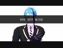 【MMDツイステ】ONE OFF MIND【自作モデル】