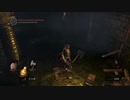 心折れ【DarkSoulsRemastered実況】矢尽きるまでday5#2