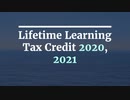 Lifetime Learning Tax Credit 2020, 2021 - Expenses That Qualify