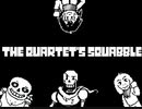 [Undertale(Papyrus)]The Quartets Squabble