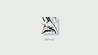 drowse