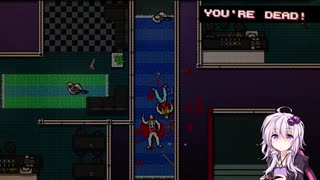 【Hotline Miami】ゆかりの殺戮生活 Part4【結月ゆかり実況】